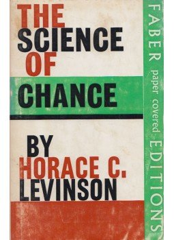 Horace C. Levinson - The Science of Chance, London 1967 antikvár könyv