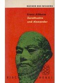 Franz Altheim - Zarathustra und Alexander