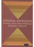 Michael Polanyi - Personal Knowledge