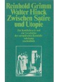 Reinhold Grimm,Hinck, Walter - Zwischen Satire und Utopie