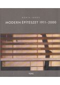 Bonta János - Modern építészet 1911-2000