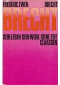 Ewen, Frederic - Bertolt Brecht