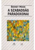 Sidney Hook - A szabadság paradoxonai