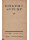 Brecht, Bertolt - Stücke IV.