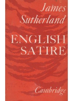 James Sutherland - English Satire James Sutherland - English Satire, London 1967 antikvár könyv