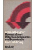 Albrecht Langner - Neomarxismus, Reformkommunismus und Demokratie