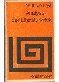 Frye, Northrop - Analyse der Literaturkritik