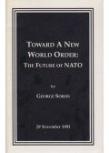 George Soros - Toward a New World Order