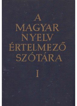  - A magyar nyelv értelmező szótára I. kötet, Budapest 1959 antikvár könyv