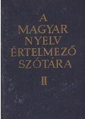  - A magyar nyelv értelmező szótára II. kötet