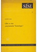 Gábor Kiss - Gibt es eine "marxistische" Soziologie?