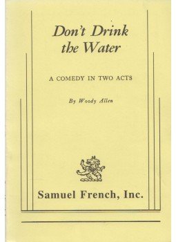 Woody Allen - Don't Drink the Water Woody Allen - Don't Drink the Water, New York 1995 antikvár könyv