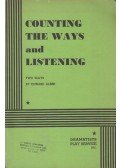 Albee, Edward - Counting The Ways and Listening