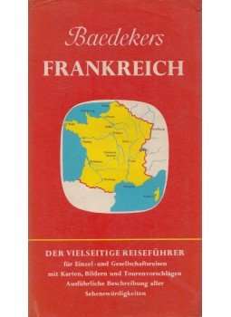 - Baedekers Frankreich - Baedekers Frankreich, Stuttgart 1966 antikvár könyv