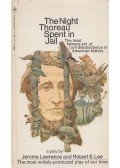 Jerome Lawrence,Robert E. Lee - The Night Thoreau Spent in Jail