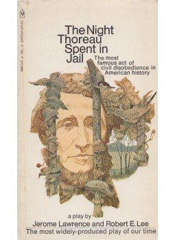 Jerome Lawrence, Robert E. Lee - The Night Thoreau Spent in Jail Jerome Lawrence, Robert E. Lee - The Night Thoreau Spent in Jail, New York 1972 antikvár könyv