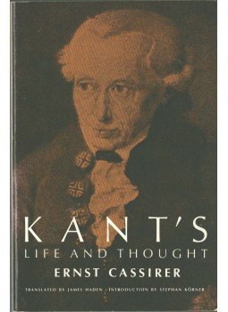 Cassirer, Ernst - Kant's Life and Thought Cassirer, Ernst - Kant's Life and Thought, New Haven - London 1981 antikvár könyv