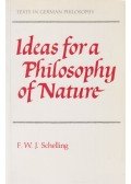 Schelling, Friedrich Wilhelm Joseph - Ideas for a Philosophy of Nature