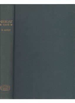 Fenyő Miksa, Ignotus, Osvát Ernő - Nyugat 1908 I. évfolyam II. kötet (16-24. szám) Fenyő Miksa, Ignotus, Osvát Ernő - Nyugat 1908 I. évfolyam II. kötet (16-24. szám), Budapest 1978 antikvár könyv