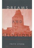 Fritz Stern - Dreams and Delusions