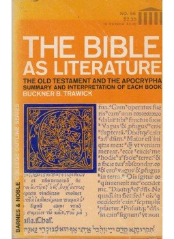 Buckner B. Trawick - The Bible as Literature, New York 1970 antikvár könyv