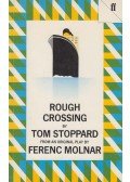 Stoppard, Tom - Rough Crossing