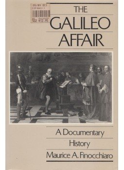 Maurice A. Finnochiaro - The Galileo Affair Maurice A. Finnochiaro - The Galileo Affair, Berkeley 1989 antikvár könyv