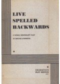 Jerome Lawrence - Live Spelled Backwards