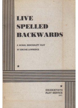 Jerome Lawrence - Live Spelled Backwards Jerome Lawrence - Live Spelled Backwards, New York 1970 antikvár könyv