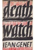 Jean Genet - Deathwatch