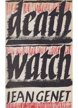 Jean Genet - Deathwatch Jean Genet - Deathwatch, London 1961 antikvár könyv