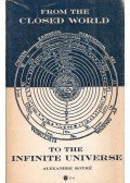 Alexandre Koyré - From the Closed World to the Infinite Universe