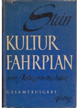 Stein, Werner - Kulturfahrplan Stein, Werner - Kulturfahrplan, Berlin 1946 antikvár könyv