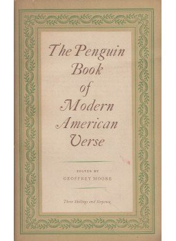 MOORE, GEOFFREY A. - The Penguin Book of American Verse, Harmondsworth, Middlesex 1954 antikvár könyv