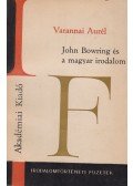 Varannai Aurél - John Bowring és a magyar irodalom