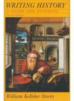 William Kelleher Storey - Writing History, Oxford 2004 antikvár könyv