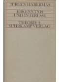Jürgen Habermas - Erkenntnis und Interesse