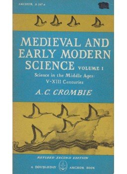 A. C. Crombie - Medieval and Early Modern Science Volume I., New York 1959 antikvár könyv