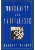 Zygmunt Bauman - Modernity and Ambivalence