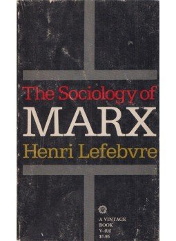 Henri Lefebre - The Sociology of Marx, New York 1969 antikvár könyv