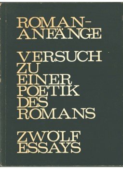 Norbert Miller - Romananfänge versuch zu einer Poetik des Romans Norbert Miller - Romananfänge versuch zu einer Poetik des Romans, Berlin 1965 antikvár könyv