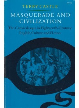 Terry Castle - Masquerade and Civilization, California 1986 antikvár könyv