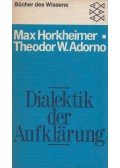 Max Horkheimer,Theodor W. Adorno - Dialektik der Aufklärung