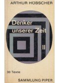 Hübscher, Arthur - Denker unserer Zeit II.
