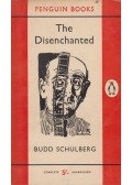 Budd Schulberg - The Disenchanted