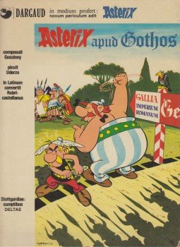 Rene Goscinny - Asterix apud Gothos Rene Goscinny - Asterix apud Gothos, Stuttgart 1976 antikvár könyv