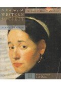 John P. McKay,Bennett D. Hill,John Buckler - A History of Western Society