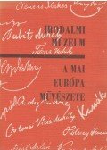 Mácza János - A mai Európa művészete (1926)