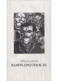 Téglás János - Babits-epizódok III.