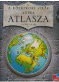 Simon Adams - A középkori világ képes atlasza